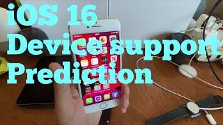 IOS 16 device support predictions