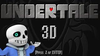 Undertale 3D - NEWEST Demo