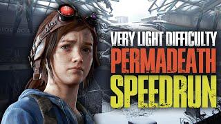 Permadeath Speedrun 38:53 (Very Light Difficulty) | The Last of Us Part I: Left Behind