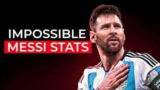 Lionel Messi Stats You Have To See To Believe