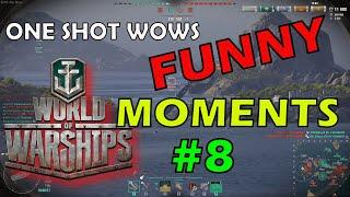 One Shot WoWS / Funny Moments #8 / Лучшие игровые приколы (Смешные моменты в играх)