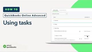 How to use tasks in QuickBooks Online Advanced