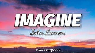 John Lennon - Imagine (Lyrics)
