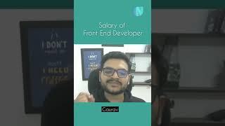 Salary of Front End Developer ! | #shorts