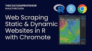 Control a web browser from R to web scrap static and dynamic websites using {chromote}