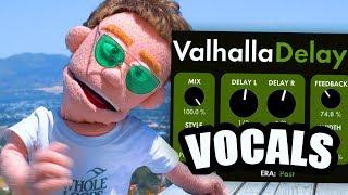 ValhallaDelay Tutorial Mixing HUGE Vocal FX