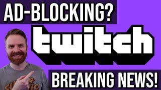 Users have found a way to disable / block Twitch Ads - Breaking News!