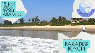 Paradise Beach Maharashtra | 15 KM from Arambol | Episode 11