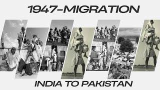 1947|| Migration || Refugee From India to Lahore || Pakistan