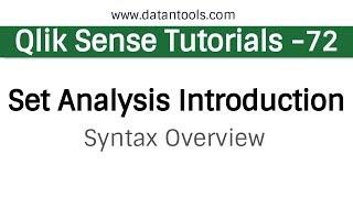 Qlik sense Tutorials - Qlik Sense Set Analysis - Introduction and Syntax Overview