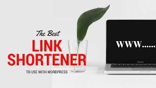 The Best Link Shortener To Use With Wordpress ( Pretty Link )