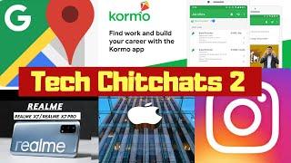 Tech chitchats 2,Realme x7,kormo,Instagram, Apple iPhone 12.