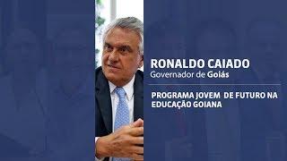 Parceria que Transforma | Ronaldo Caiado - GO | Jovem de Futuro | Instituto Unibanco