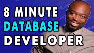 Learn Database Development in just 8 MINUTES 2021