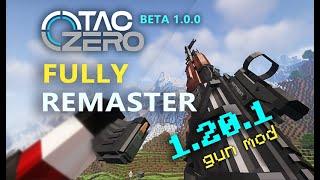 We've COMPLETELY REMASTERED our gun mod!  TaCZ beta has been released!