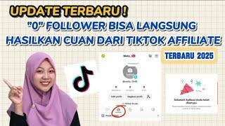 UPDATE TERBARU! CARA DAFTAR TIKTOK AFFILIATE TANPA MINIMAL FOLLOWERS TERBARU 2025