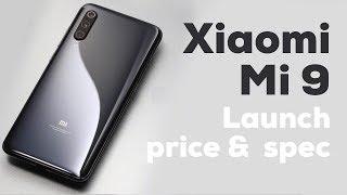 Official launch, price and specifications of the Xiaomi Mi 9