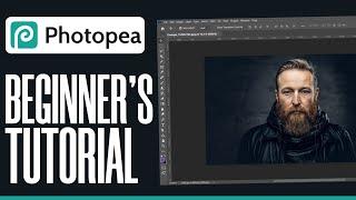 Photopea Tutorial For Beginners 2024: How To Use Photopea For FREE