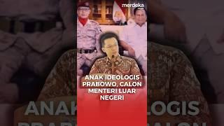 Sugiono Anak Ideologis Prabowo, Sosok Calon Menlu Berdarah Kopassus #merdekadotcom