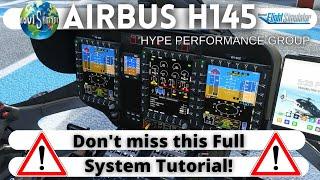 HPG AIRBUS H145 - A FULL SYSTEM TUTORIAL!