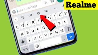 Realme | Keyboard Settings || Realme Mobile Keyboard | Realme 3i