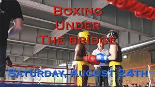 Boxing Under the Bridge | 2024 Promo Video