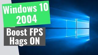 Windows 10 May 2020 Update (Version 2004) - More FPS and Less Latency!