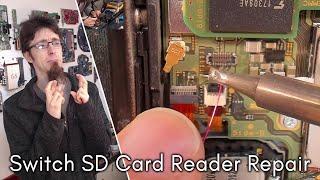 Nintendo Switch SD Card Reader Repair - LFC#225