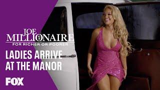 The Ladies Arrive At The Manor | Season 1 Ep. 1 | JOE MILLIONAIRE: FOR RICHER OR POORER