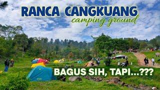 RANCA CANGKUANG CAMPING GROUND, CIWIDEY BANDUNG | KOK BEGINI TEMPATNYA???