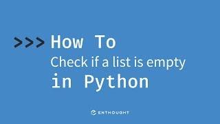 How to check if list is empty in Python