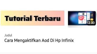 Cara Mengaktifkan Aod Di Hp Infinix