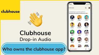 Who Owns Clubhouse app? The Invite-only audio-based social media app Founder