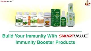 SmartValue Presents IMMUNITY Booster Products