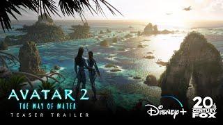 AVATAR 2 (2022) Teaser Trailer Concept | 20th Century Fox | Disney+