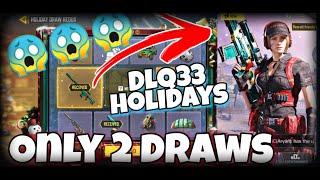 Luckiest lucky draw Dlq=33 holidays