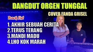 DANGDUT ORGEN TUNGGAL 2023 || TERUS TERANG || FANDA GRISEL