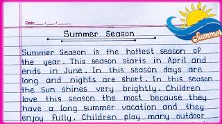 Essay on Summer Season in English || Summer Season essay in English || Summer Season ||