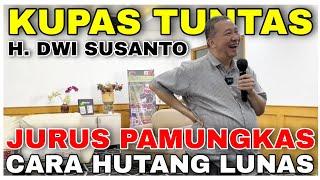 KUPAS TUNTAS RAHASIA HUTANG LUNAS TANPA BAYAR️DIJAMIN PASTI LUNAS, LANGSUNG PRAKTEKIN YA BOSSSSS‼️