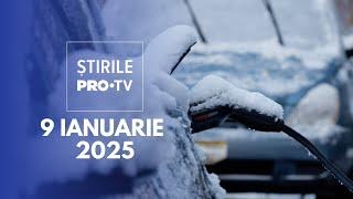 Știrile PRO TV - 9 Ianuarie 2025