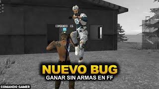 NUEVO BUG para GANAR en FREE FIRE sin ARMAS ¿Demasiado Roto?