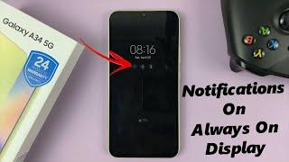 How To Show / Hide Notifications On Always ON Display Of Samsung Galaxy A34 5G