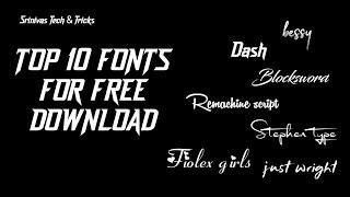 Top 10 fonts 2022 download free #newfonts #treandfonts#edit #kinemaster