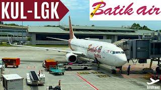 BATIK AIR MALAYSIA | KUALA LUMPUR - LANGKAWI | BOEING 737-800 | ECONOMY CLASS | TRIPREPORT 4K