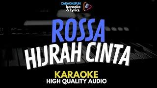 Rossa - Hijrah Cinta Karaoke Lirik