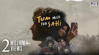 Tum Milo Toh Sahi | Shivam Pal, Sakshi Joshi | Saudur, Nupur Pant | Hindi Love Song New 2024