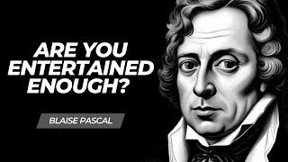 Blaise Pascal on Entertainment: Meaning in the Digital Age