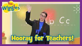 Hooray for Teachers! ‍ The Wiggles Early Childhood Educators Song  Thank You Teachers!