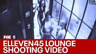 Elleven45 Lounge shooting surveillance video | FOX 5 News