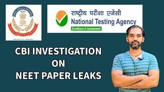 CBI investigation for NEET 2024 Paper leak